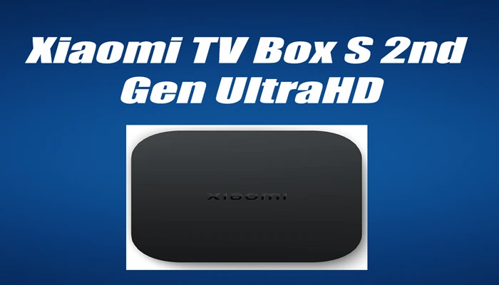 Xiaomi TV Box S 2nd Gen UltraHD